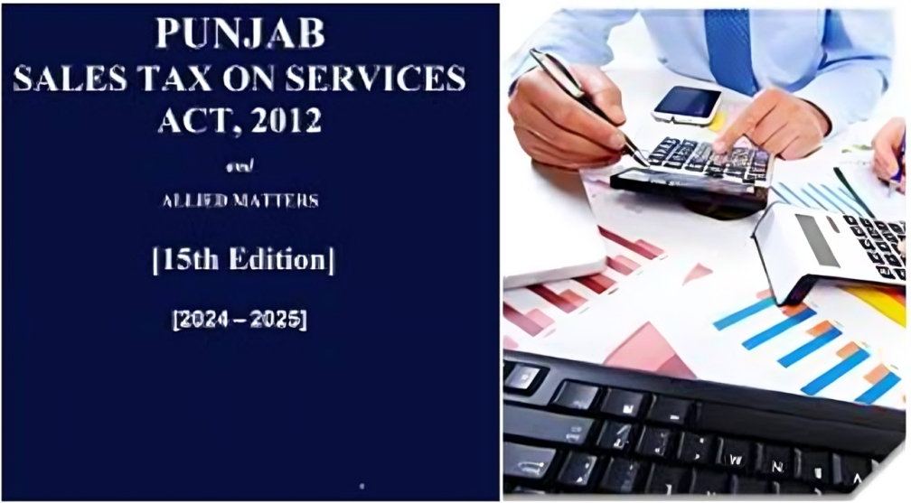 Punjab Governor Approves Sales Tax Amendments in Services Act 2012 to Enhance Transparency and Revenue